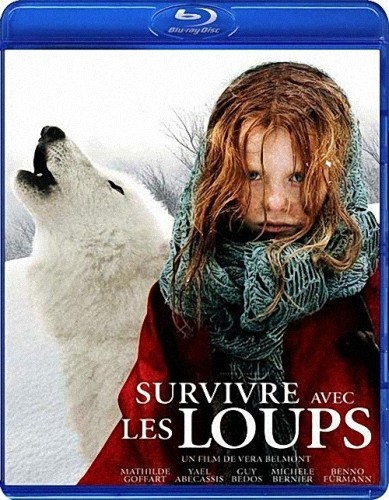    / Surviving with Wolves / Survivre avec les loups (2007) BDRip 720p