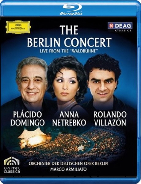  ,  ,   -    / Domingo, Netrebko, Villazon - The Berlin Concert (2006)  BDRip 1080p
